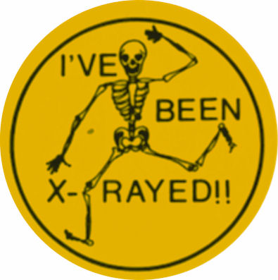 I was X-rayed label